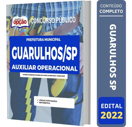 Apostila Prefeitura De Guarulhos Sp - Auxiliar Operacional