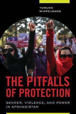 Libro The Pitfalls Of Protection - Torunn Wimpelmann