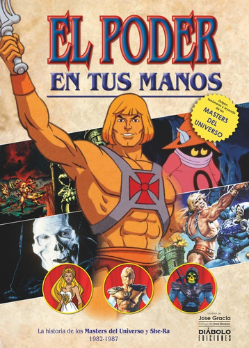 El Poder En Tus Manos Historia De Masters Del Universo 19...