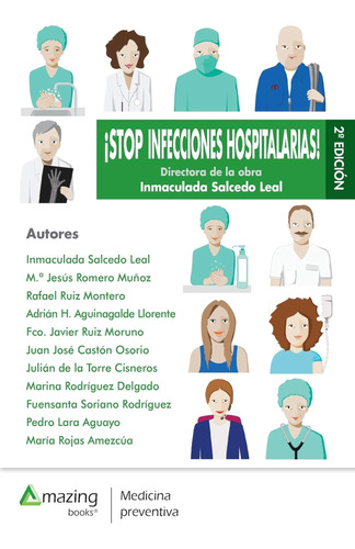 ¡stop Infecciones Hospitalarias! (sin Coleccion) / Inmaculad