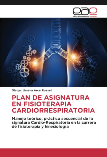 Libro: Plan De Asignatura En Fisioterapia Cardiorrespiratori