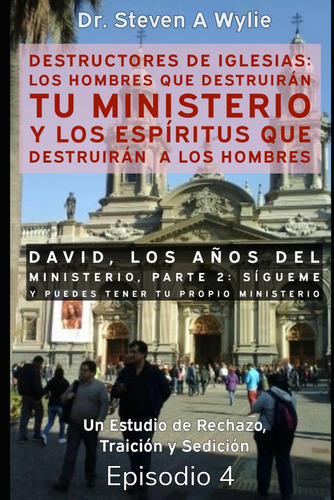 Libro David - Los Años Del Ministerio, Parte 2 Sígueme Y P