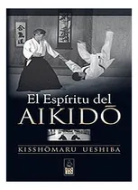 Comprar Libro Espiritu De Aikido, El Original