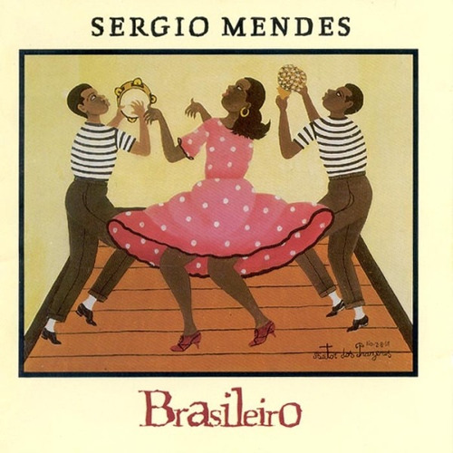Sergio Mendes - Brasileiro 