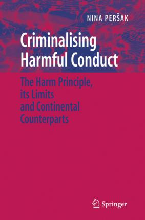 Libro Criminalising Harmful Conduct - Nina Persak