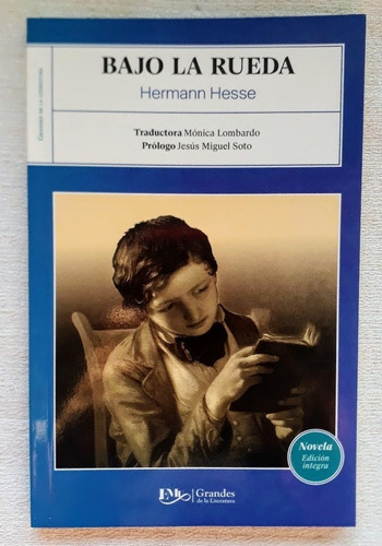 Bajo La Rueda - Hermann Hesse - Editores Mexicanos Unidos