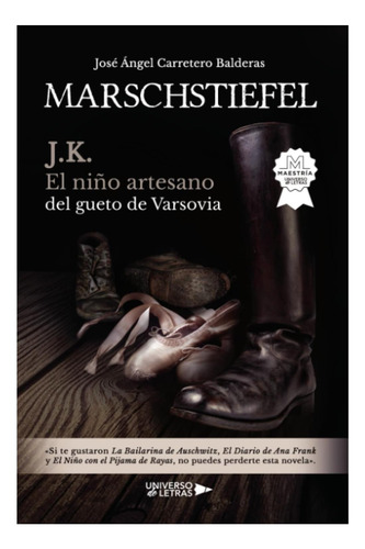 Libro: Marschstiefel: Jk El Niño Artesano Del Gueto De