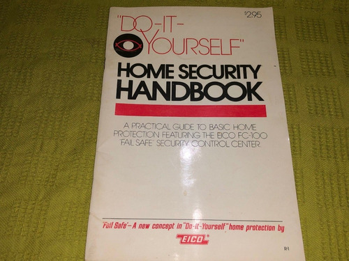 Home Security Handbook /  Do-it Yourself  - Eico