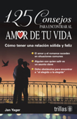 Libro 125 Consejos Para Encontrar Al Amor De Tu Vida. Co Lku