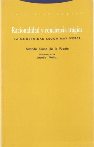Racionalidad Y Conciencia Tragica - Yolanda Ruano De La Fuen