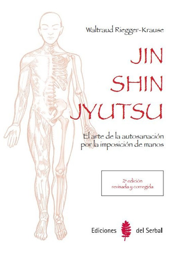 Jin Shin Jyutsu (2ª Edicion) - Riegger-krause, Waltraud