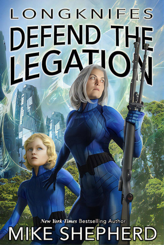 Longknifes Defending The Legation, De Moyer, Lee. Editorial Lightning Source Inc, Tapa Blanda En Inglés