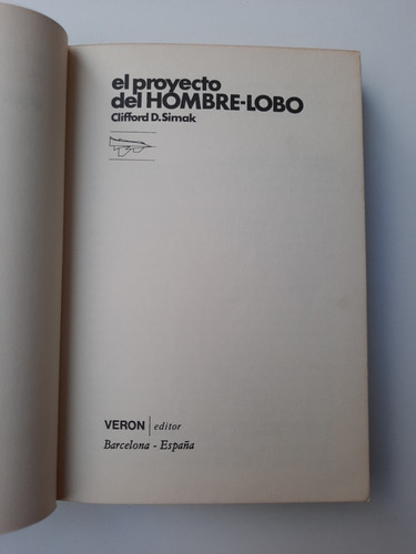 Clifford Simak - El Proyecto Del Hombre Lobo - Veron Editor (Usado)