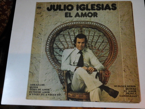 Vinilo 5112 - El Amor - Julio Iglesias - Cbs 