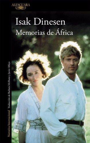 Memorias De África / Isak Dinesen / Alfaguara