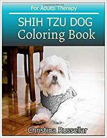 Shih Tzu Dog Coloring Book For Adults Therapy Shih Tzu Dog S