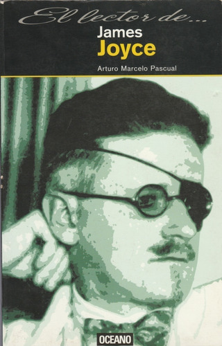 Libro Fisico James Joyce De Arturo Marcelo Pascual