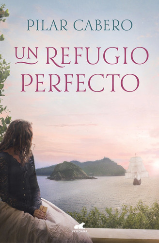 Un Refugio Perfecto - Cabero, Pilar (paperback)