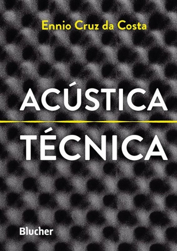 Imagem 1 de 1 de Acústica Técnica