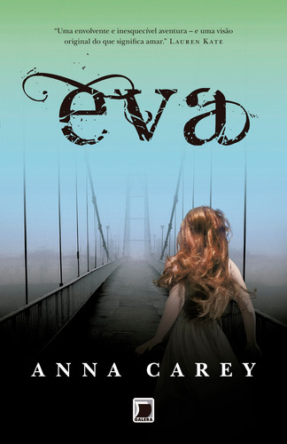 Eva (Vol. 1), de Carey, Anna. Eva (1), vol. 1. Editorial Editora Record Ltda., capa mole em português, 2013