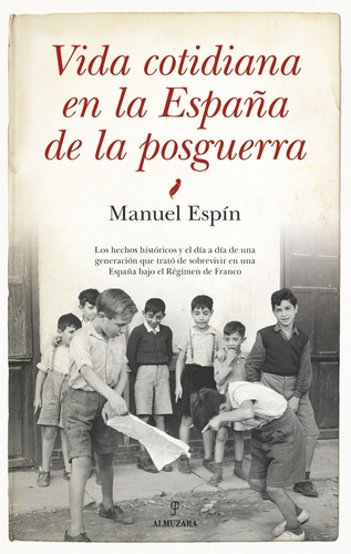 Libro Vida Cotidiana En La Espaã¿a De La Posguerra - Espi...