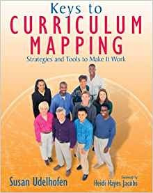 Keys To Curriculum Mapping Strategies And Tools To Make It W