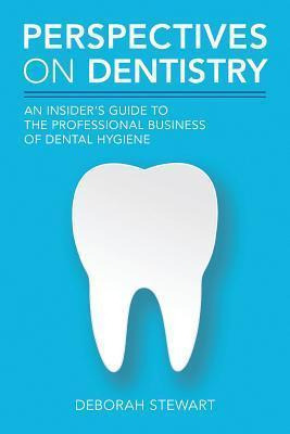 Libro Perspectives On Dentistry - Deborah Stewart