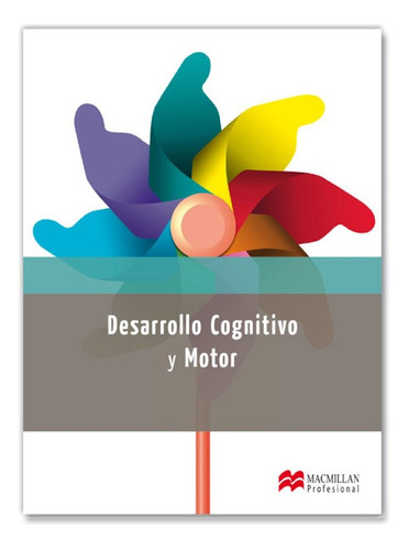 Desarrollo Cognitivo Y Motor (libro Original)