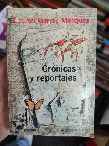 Crónicas Y Reportajes - Gabriel García Márquez - Original 