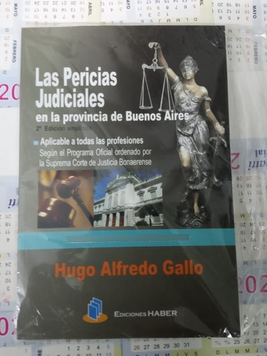 Las Pericias Judiciales En La Provincia De Buenos Aires 2°ed