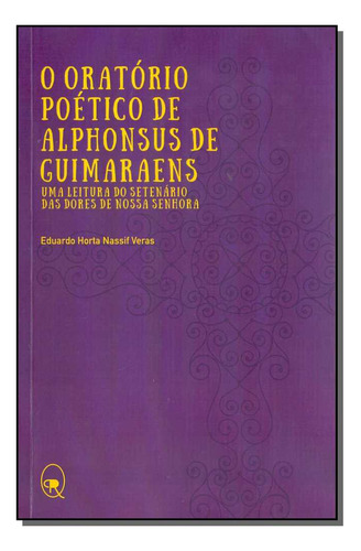 Libro Oratorio Poetico De Alphonsus De Guimaraens O De Veras