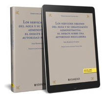 Libro Los Servicios Urbanos Del Agua Y Su Organizacion Ad...