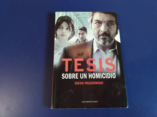 Tesis Sobre Un Homicidio - Diego Paszkowski