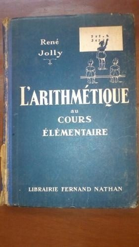 Libro En Francés De Matemáticas Aritmética René J.