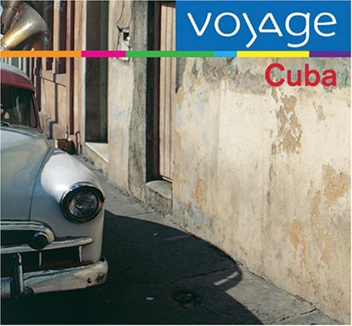 Varios Artistas Cuba: Voyage Cd