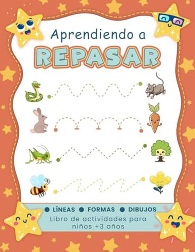 Aprendiendo A Repasar Lineas Y Formas: Libro De Control Del