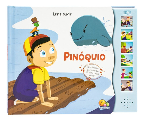 Livro Sonoro Ler E Ouvir Pinóquio Som Montessori - Todolivro