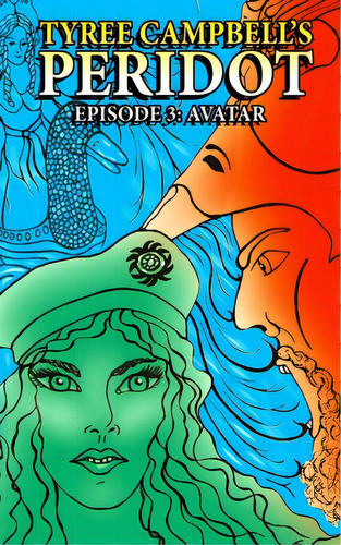 Peridot: Avatar, De Campbell, Tyree. Editorial Indy Pub, Tapa Blanda En Inglés