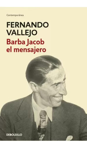 Libro Barba Jacob El Mensajero