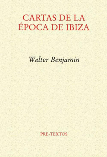 Libro Cartas De La Época De Ibiza