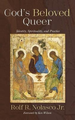 Libro God's Beloved Queer : Identity, Spirituality, And P...