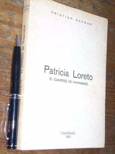 Patricia Loreto El Cuarteto De Valparíso / Cristian Nandor