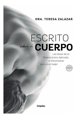 Escrito Sobre El Cuerpo - Dra. Teresa Zalazar