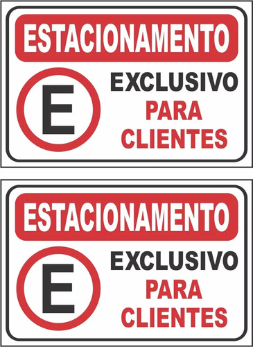 2 Placas Vagas Exclusivas Para Clientes 30x20 Estacionamento