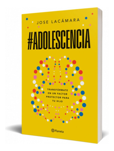 #adolescencia - Jose Lacamara - Planeta - Libro Nuevo Origin