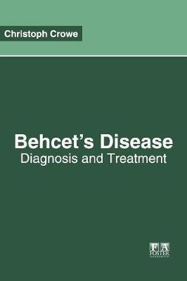 Libro Behcet's Disease: Diagnosis And Treatment - Christo...