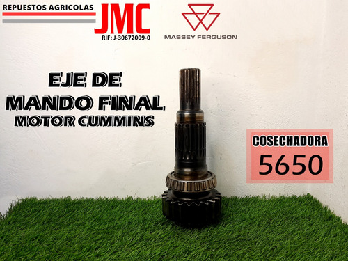 Eje De Mando Final Motor Cummins Cosechadora 5650