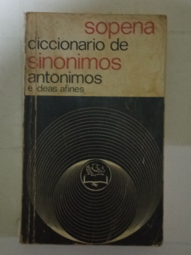 Diccionario De Sinónimos Antonimos 