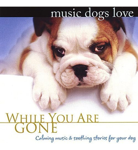 Cd: Música Dogs Love: Mientras Te Vayas (música Tranquila P