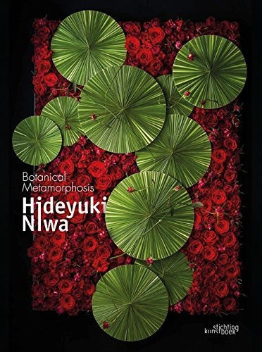 Hideyuki Niwa Metamorfosis Botanica Edicion En Ingles Y Japo